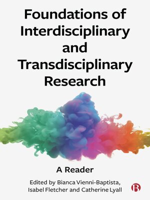 cover image of Foundations of Interdisciplinary and Transdisciplinary Research